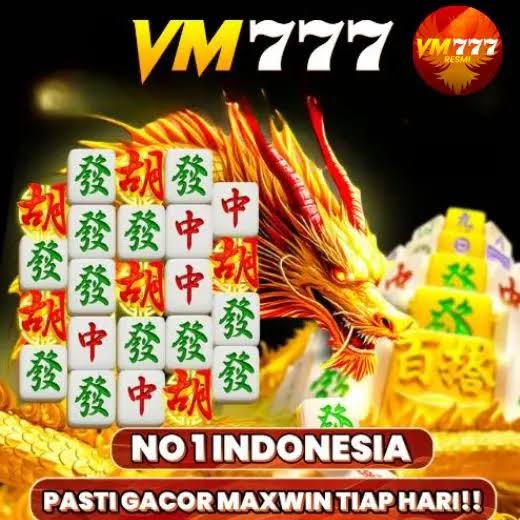 VM777 - vm777 Portal Hiburan Game Online Mobile Resmi & Terpercaya